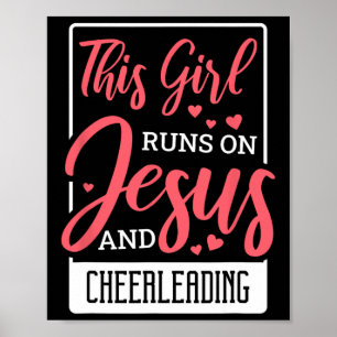This Girl Runs On Jesus, Cheering Christian Cheerl Poster