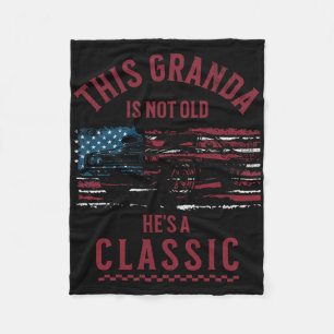 This Granda Is Not Old Hes A Clic Fathers Day Vint Fleece Blanket