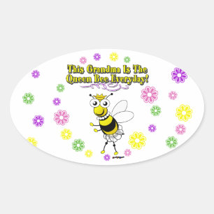 This Grandma Is The Queen Bee Everyday Bee Flowers Oval Sticker