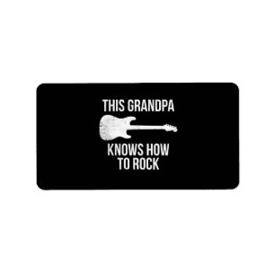 This Grandpa Knows Guitar Rock Player Musician Label