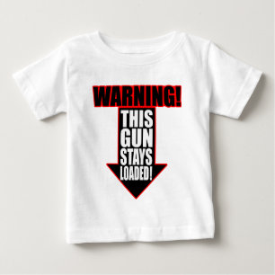 This Gun Stays Loaded T-shirt