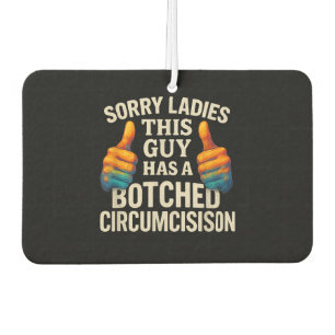 This Guy Botched Funny Cringe Car Air Freshener