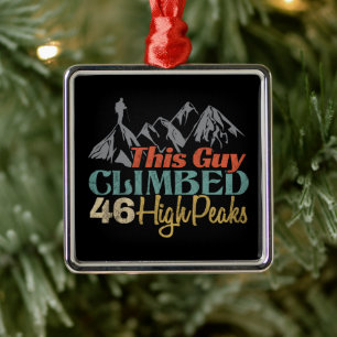 This Guy Climbed 46 High Peaks Metal Tree Decoration