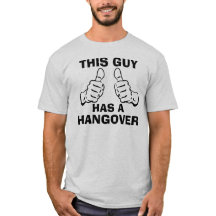 This Guy Has a Hangover Custom