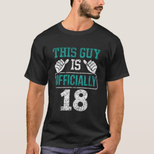 This Guy Is 18 Eighn Py Celebrate T-Shirt