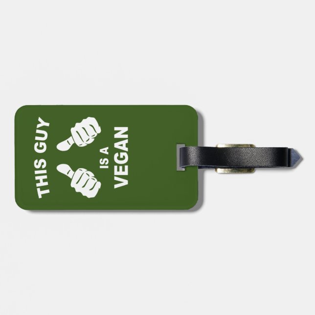This Guy Is A Vegan Luggage Tag (Back Horizontal)
