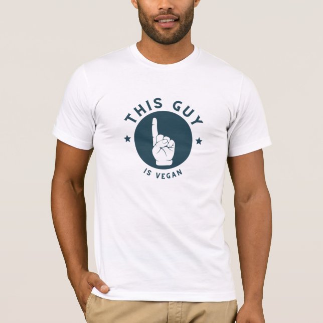 THIS GUY IS VEGAN T-Shirt (Front)