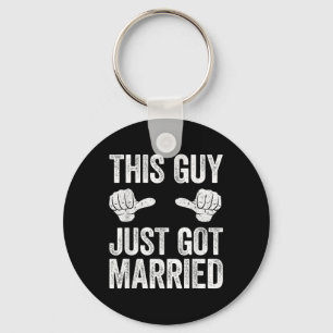 This Guy Just Got Married Groom Just Married Shirt Key Ring