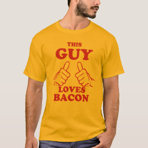 This Guy Loves Bacon T-Shirt