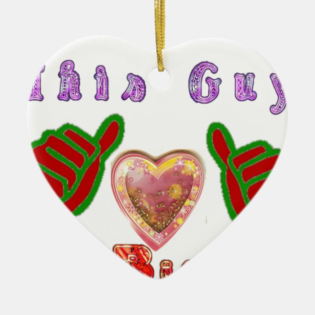This Guy Loves Big Gift Art Print Ceramic Tree Decoration (Front)
