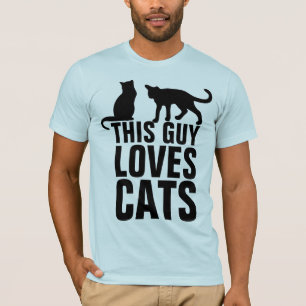 THIS GUY LOVES CATS Men's Cat T-Shirts