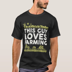 This Guy Loves Farming I Farmer Agriculture T-Shirt