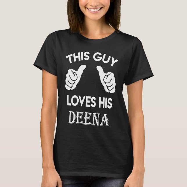 This guy loves his DEENA  valentine Anniversary 71 T-Shirt (Front)