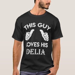 This guy loves his DELIA valentine heart belongs T-Shirt