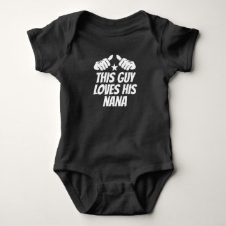 This Guy Loves His Nana Baby Bodysuit