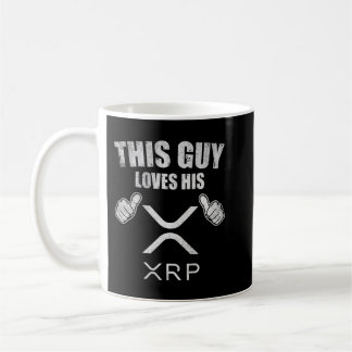 This guy loves his Ripple XRP Crypto Coin HODL Coffee Mug
