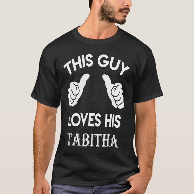 This guy loves his TABITHA  valentine heart belong T-Shirt (Front)