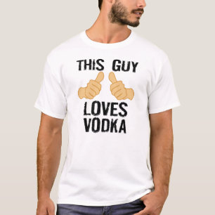 This guy loves vodka T-Shirt