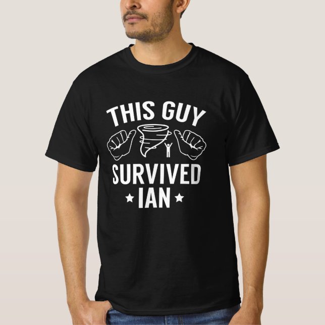 This Guy Survived Ian T-Shirt (Front)