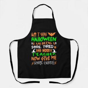 This Halloween Being Tired Teacher Candy Apron