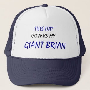 This Hat Covers My GIANT BRIAN Trucker Hat