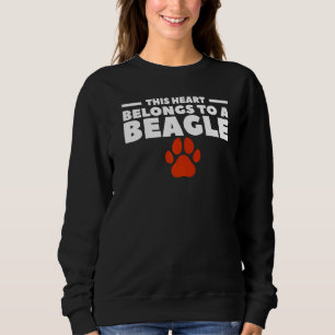 This Heart Belongs To A Beagle For A Dog 1 Sweatshirt