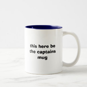 this here be the captains mug