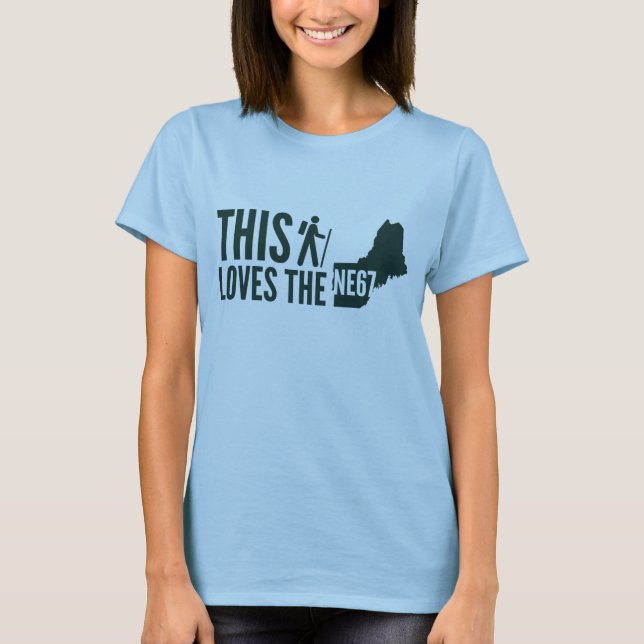 "This Hiker Loves the NE67" Women's Tee (Front)