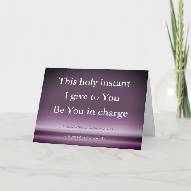 This Holy Instant A Course In Miracles Card (Front)