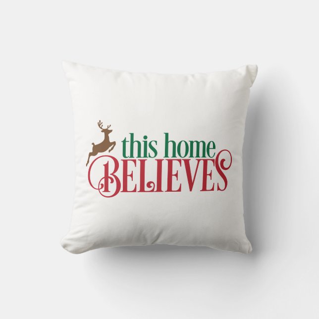 This Home Believes with Reindeer Cushion (Front)