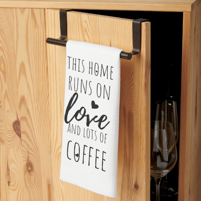 This Home Runs on Love and Lots of Coffee Tea Towel (Thirds Fold)