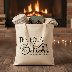 This House Believes Custom Christian Tote Bag