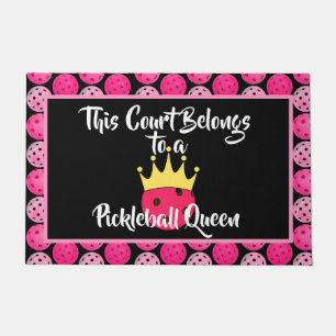 This House Belongs to a Pickleball Queen - Pink Doormat