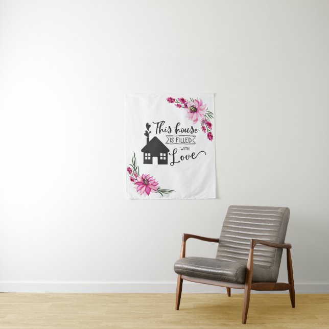 This house is filled with love tapestry (In Situ)