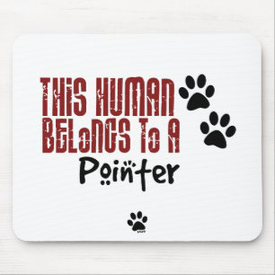 This Human Belongs to a Pointer Mouse Pad