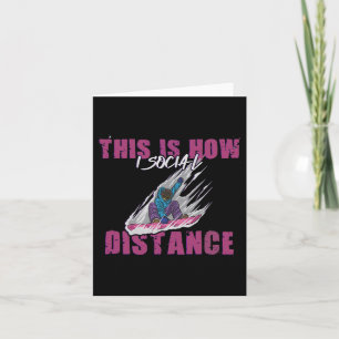 This I How I Social Distance Snowboarding Ski Card