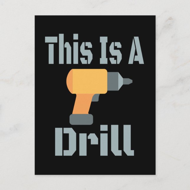 This is a Drill Funny Postcard (Front)