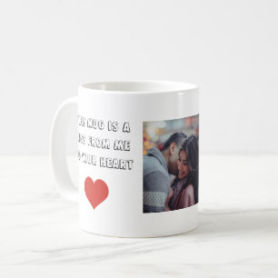 This is a KISS from me to you Wife Coffee Mug