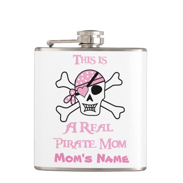 This is a Real Pirate Mum w/ Mum's Name Hip Flask (Front)
