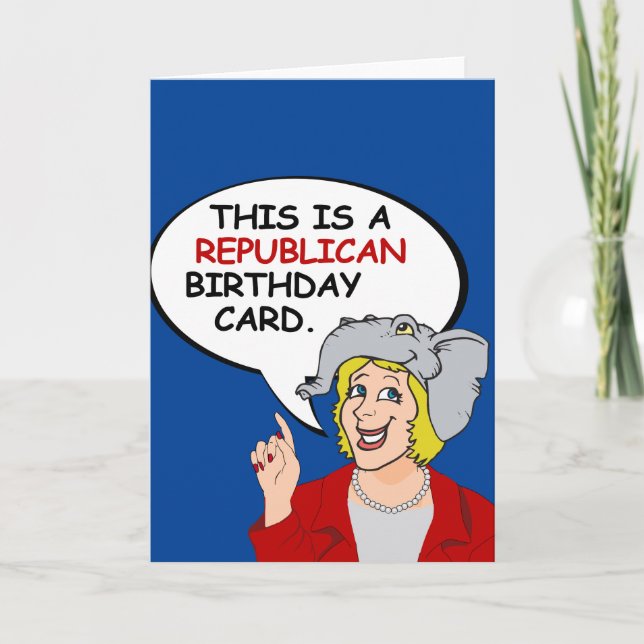 This is a Republican Birthday Card (Front)