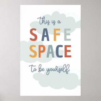 This is a Safe Space BoHo Classroom Poster