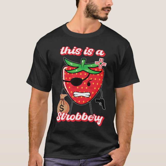 This is a strobbery costume T-Shirt (Front)
