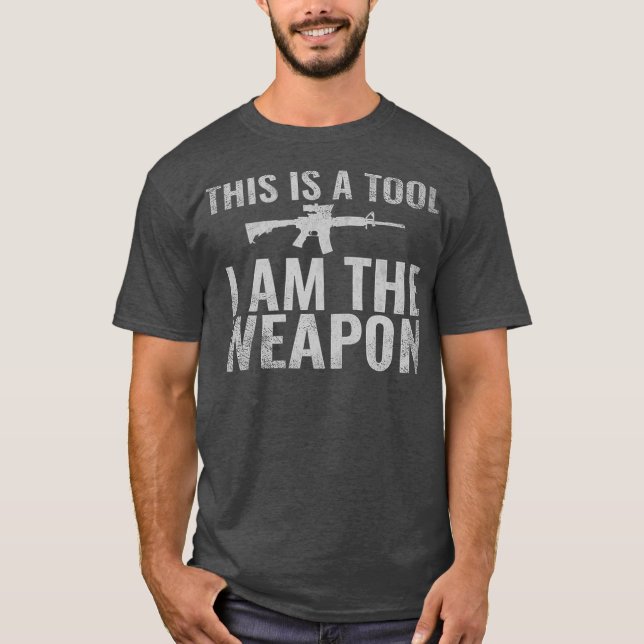 This is a Tool I Am The Weapon Veterans T-Shirt (Front)