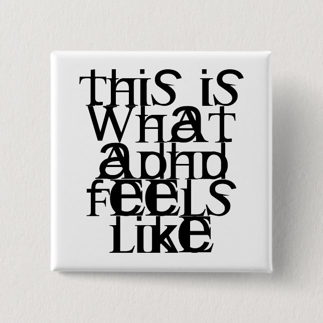 This is ADHD 15 Cm Square Badge (Front)