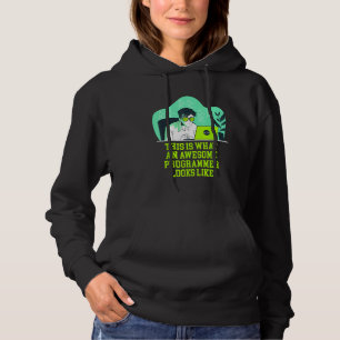 This Is an Awesome Programmer Looks Like Web Devel Hoodie