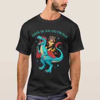 This is an Outrage Cat Riding Dinosaur Funny T-Shirt