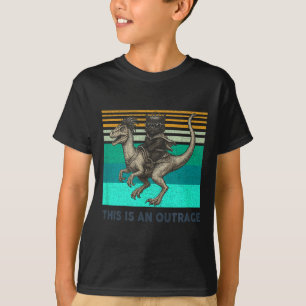 This Is An Outrage Funny Princess Cat Riding Dinos T-Shirt