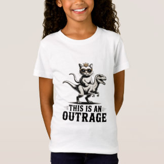 This is an outrage T-Shirt