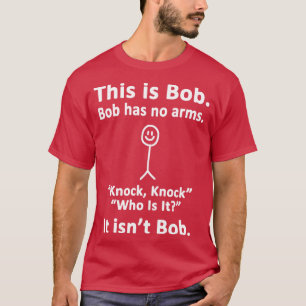 This is Bob T-Shirt