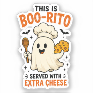 “This Is Boo-Rito Served with Extra Cheese” Design